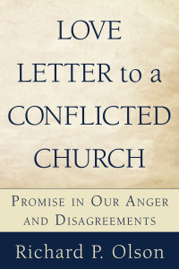 Imagen de portada: Love Letter to a Conflicted Church 9781606083192