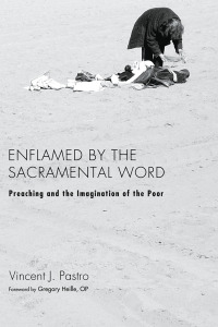 Cover image: Enflamed by the Sacramental Word 9781606085257