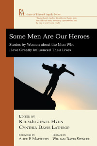 Omslagafbeelding: Some Men Are Our Heroes 9781606086285