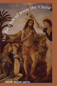 Omslagafbeelding: The Baptism of Jesus the Christ 9781608991983