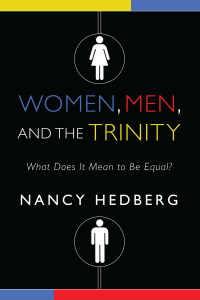 Imagen de portada: Women, Men, and the Trinity 9781608991990