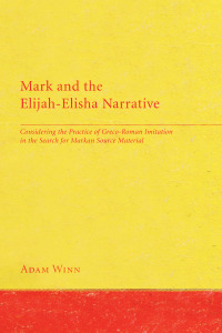 Imagen de portada: Mark and the Elijah-Elisha Narrative 9781608992010