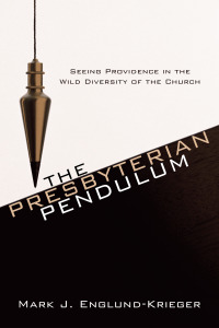 Cover image: The Presbyterian Pendulum 9781608992508