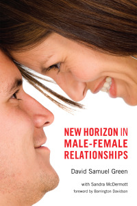 Omslagafbeelding: New Horizon in Male-Female Relationships 9781608994281