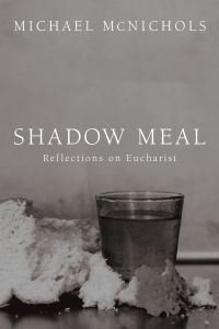 Cover image: Shadow Meal 9781608993604