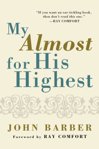 Imagen de portada: My Almost for His Highest 9781608996322