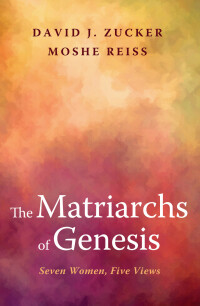 Imagen de portada: The Matriarchs of Genesis 9781625643964
