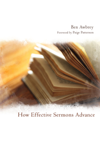 Omslagafbeelding: How Effective Sermons Advance 9781608999705