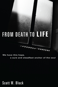 Cover image: From Death to Life 9781606087060