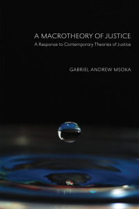Titelbild: A Macrotheory of Justice 9781608998340