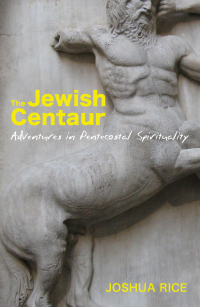 Cover image: The Jewish Centaur 9781625646248