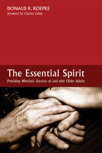 صورة الغلاف: The Essential Spirit 9781625649164