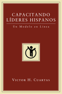 Titelbild: Capacitando Líderes Hispanos 9781608996575