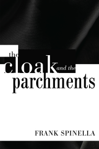 Titelbild: The Cloak and the Parchments 9781608990726