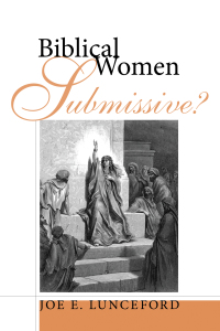 صورة الغلاف: Biblical Women—Submissive? 9781606081785