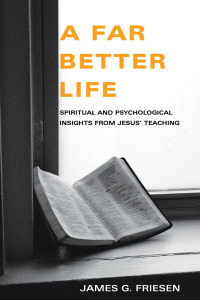 Cover image: A Far Better Life 9781556359125