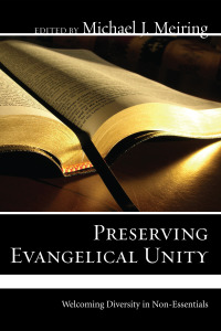 Imagen de portada: Preserving Evangelical Unity 9781606082683