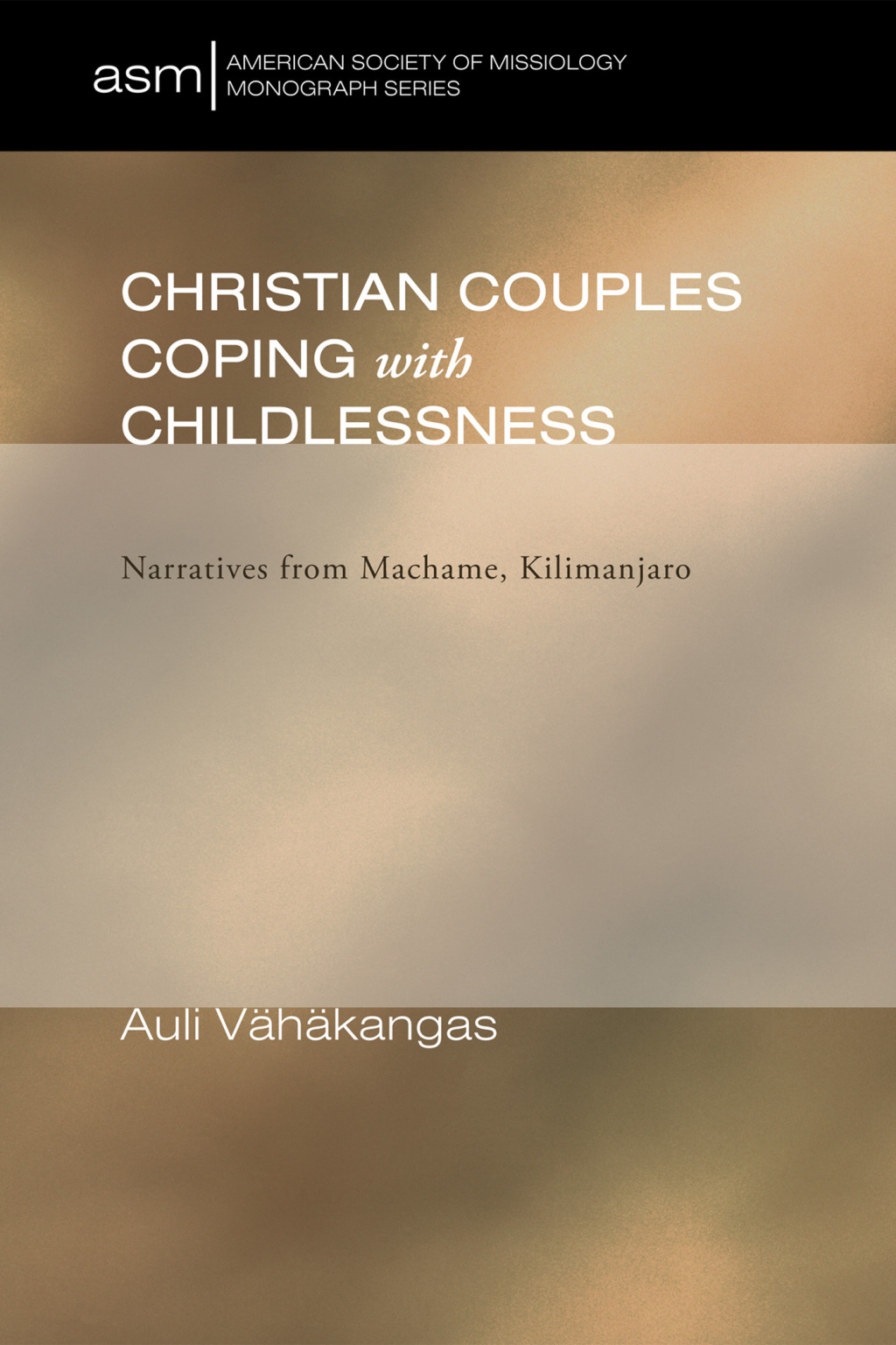 Christian Couples Coping with Childlessness Narratives from Machame, Kilimanjaro