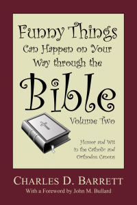 صورة الغلاف: Funny Things Can Happen on Your Way through the Bible, Volume 2 9781620329078