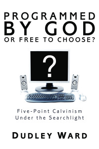 Titelbild: Programmed by God or Free to Choose? 9781556353918