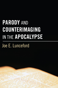 Omslagafbeelding: Parody and Counterimaging in the Apocalypse 9781606081778