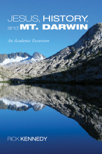 Cover image: Jesus, History, and Mt. Darwin 9781556356551