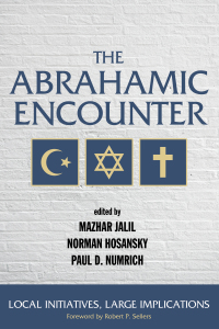 Cover image: The Abrahamic Encounter 9781498234610