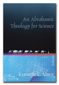 Titelbild: An Abrahamic Theology for Science 9781556350986