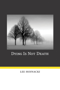 表紙画像: Dying Is Not Death 9781597528795