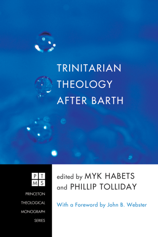 Imagen de portada: Trinitarian Theology after Barth 9781608994908