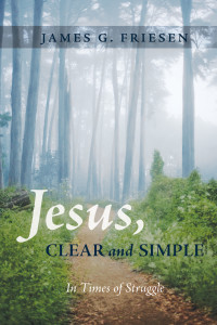 Titelbild: Jesus, Clear and Simple 9781498279666