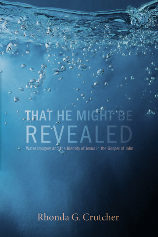Cover image: That He Might Be Revealed 9781625644350