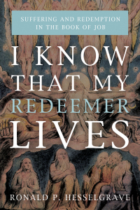 Omslagafbeelding: I Know that My Redeemer Lives 9781498281584