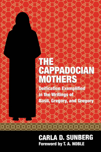 Cover image: The Cappadocian Mothers 9781498282413