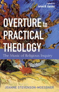 Omslagafbeelding: Overture to Practical Theology 9781498283021