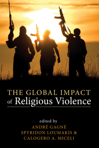 Imagen de portada: The Global Impact of Religious Violence 9781498283052