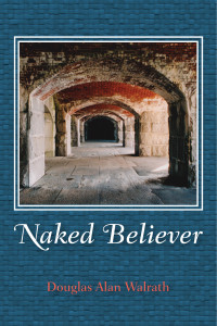 Cover image: Naked Believer 9781498286336