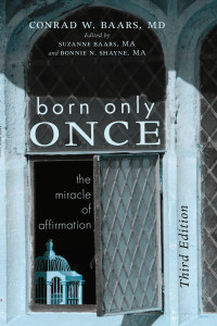 Imagen de portada: Born Only Once, Third Edition 3rd edition 9781498288156