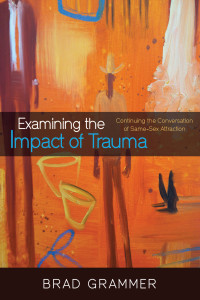 Omslagafbeelding: Examining the Impact of Trauma 9781498290159