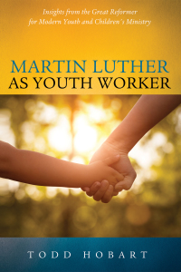 Titelbild: Martin Luther as Youth Worker 9781498290272