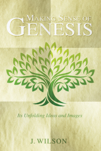Cover image: Making Sense of Genesis 9781498290760