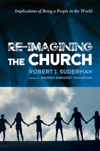 Titelbild: Re-Imagining the Church 9781498290937