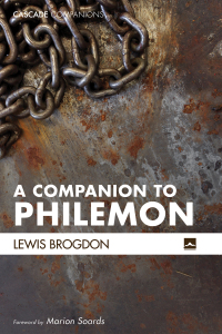 صورة الغلاف: A Companion to Philemon 9781498290999