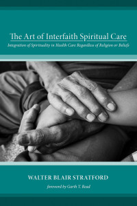 Titelbild: The Art of Interfaith Spiritual Care 9781498291057