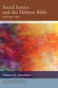 Cover image: Social Justice and the Hebrew Bible, Volume Two 9781498292184