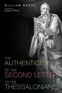 Cover image: The Authenticity of the Second Letter to the Thessalonians 9781498292702