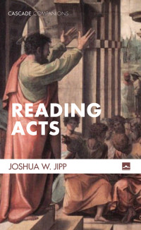 Omslagafbeelding: Reading Acts 9781498293020