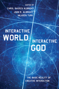 Cover image: Interactive World, Interactive God 9781498293884