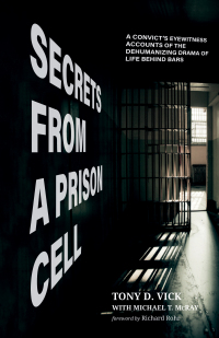 Omslagafbeelding: Secrets from a Prison Cell 9781498294331