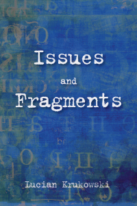Imagen de portada: Issues and Fragments 9781498296281